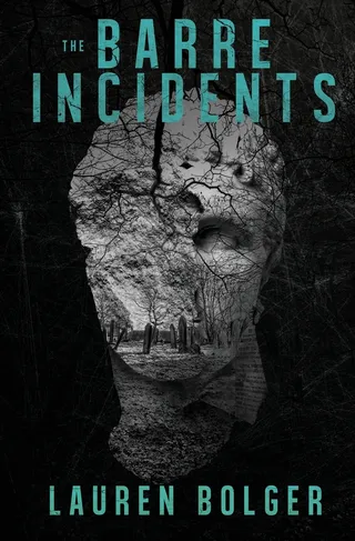 The Barre Incidents