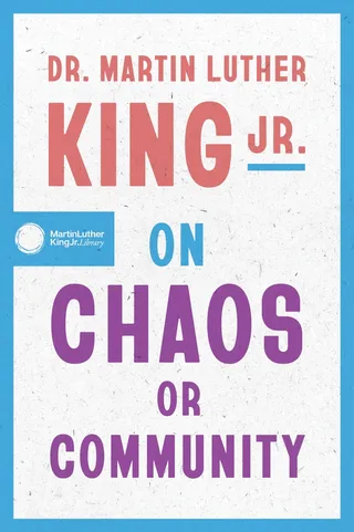 Dr. Martin Luther King Jr. on Gathering in Community