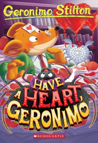 Have a Heart, Geronimo Geronimo Stilton #80