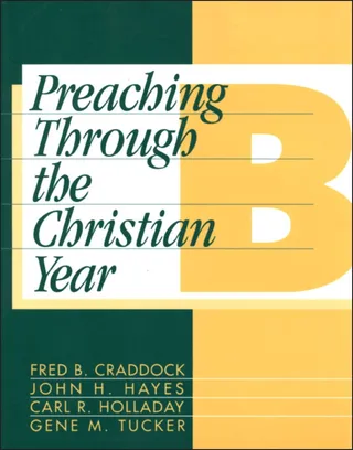 Preaching Through the Christian Year