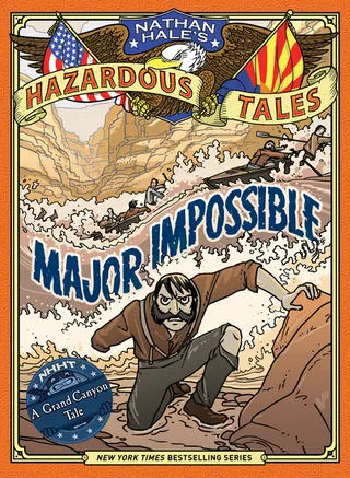 Impossible Nathan Hale's Hazardous Tales #9