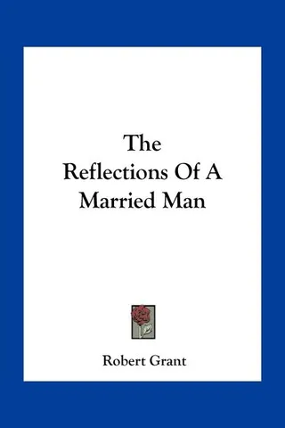 The Reflections Of A Married Man