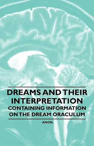 Dreams and their Interpretation