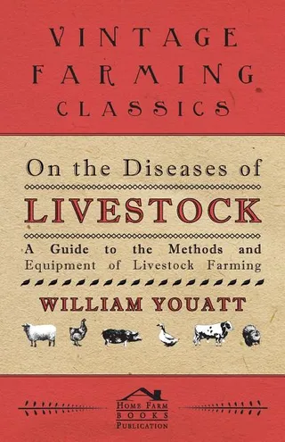 On the Diseases of Livestock