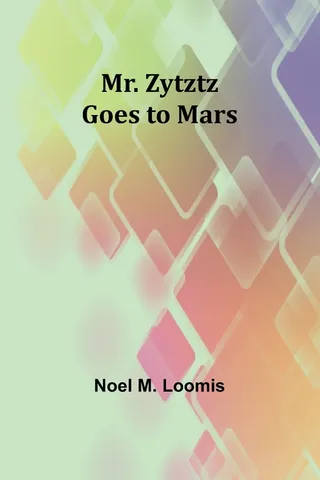 Mr. Zytztz Goes to Mars