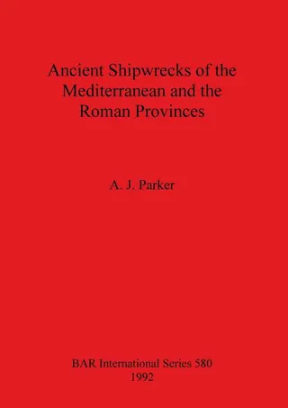 Ancient Shipwrecks of the Mediterranean and the Roman Provinces
