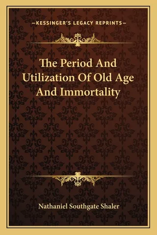 The Period And Utilization Of Old Age And Immortality
