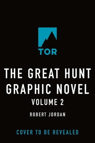 The Great Hunt The Graphic Novel, Volume Two