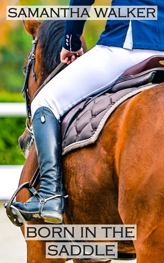 Born in the Saddle