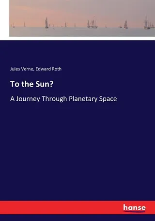 To the Sun?