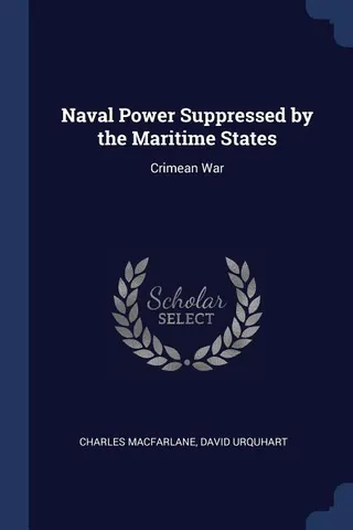 Naval Power Suppressed by the Maritime States
