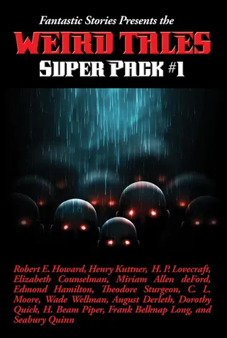 Fantastic Stories Presents the Weird Tales Super Pack