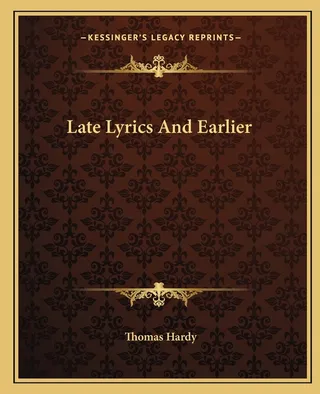 Late Lyrics and Earlier