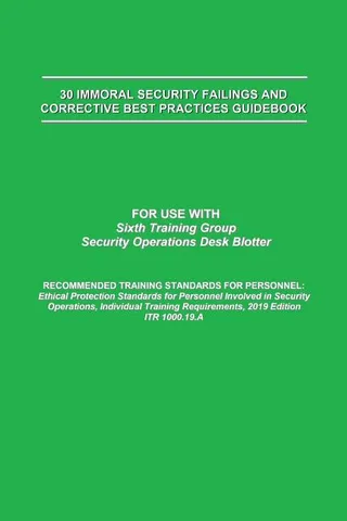 30 Immoral Security Failings and Corrective Best Practices