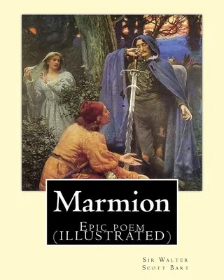 Marmion. By