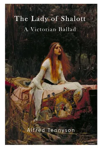 The Lady of Shalott