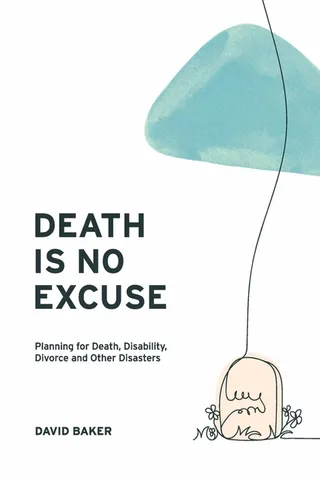 Death Is No Excuse