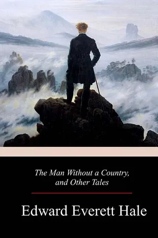 The Man Without a Country and Other Tales