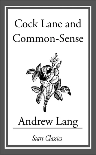 Cock Lane and Common-Sense