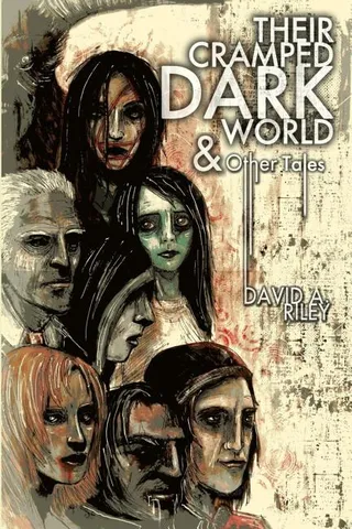 Their Cramped Dark World