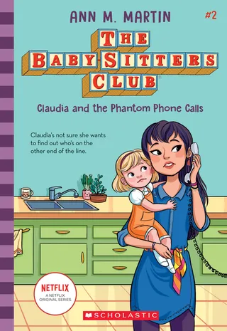 Claudia and the Phantom Phone Calls the Baby-Sitters Club #2