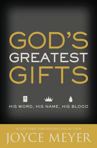 God's Greatest Gifts