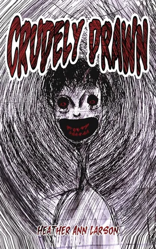 Crudely Drawn