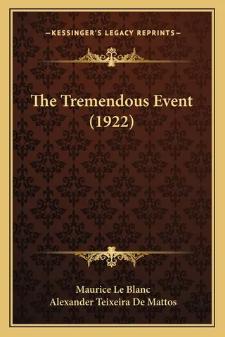 The Tremendous Event