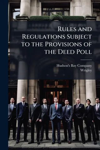 Rules and Regulations Subject to the Provisions of the Deed Poll
