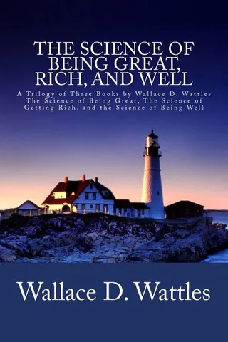 The Science of Being Great, Rich, and Well