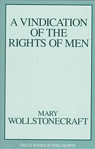 A Vindication of the Rights of Men