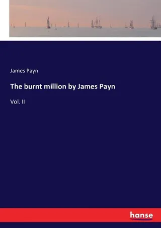 The Burnt Million