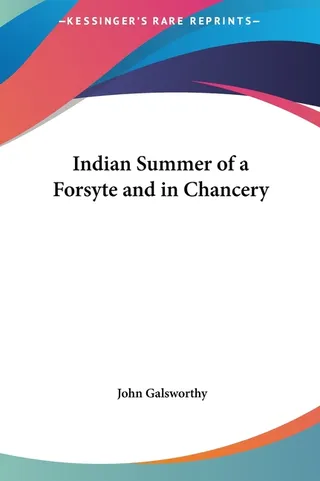 Indian Summer of a Forsyte