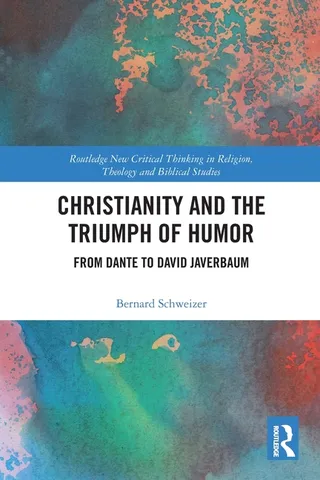 Christianity and the Triumph of Humor