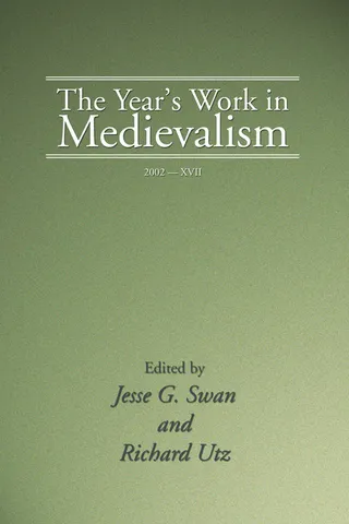 The Year's Work in Medievalism