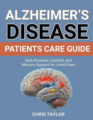 Alzheimer's Disease Patients Care Guide