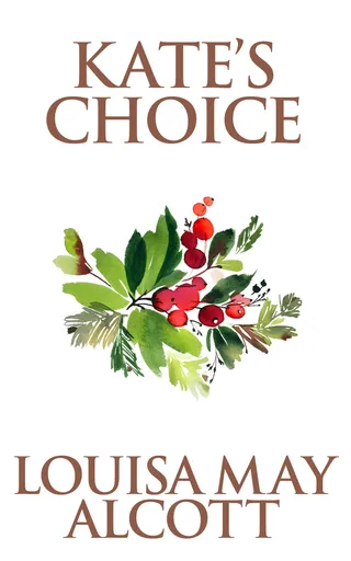 Kate's Choice