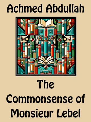 Commonsense of Monsieur Lebel