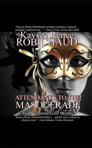 Attendants to the Masquerade