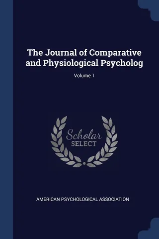 The Journal of Comparative and Physiological Psychology