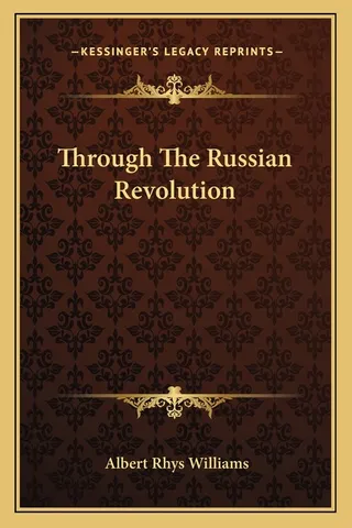 Through The Russian Revolution