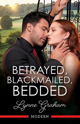 Betrayed, Blackmailed, Bedded