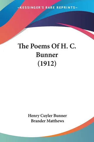 The Poems Of H. C. Bunner 1912