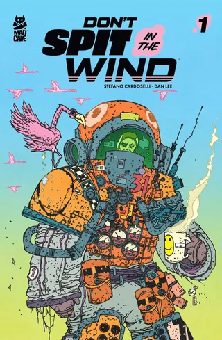 Don't Spit in the Wind