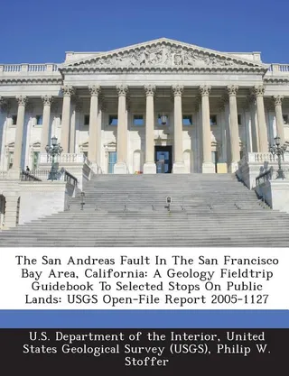 The San Andreas Fault in the San Francisco Bay Area California