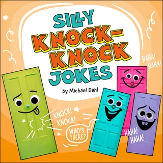 Silly Knock-Knock Jokes