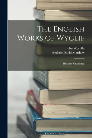 The English Works of Wyclif