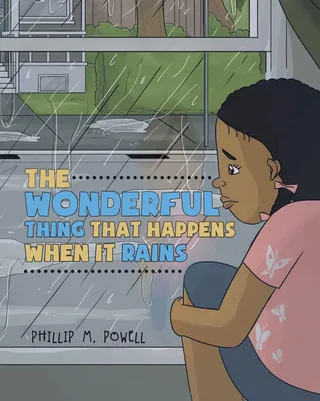 Wonderful Thing That Happens When It Rains