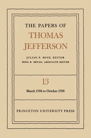 The Papers of Thomas Jefferson, Volume 13