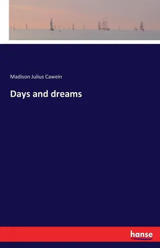 Days and Dreams